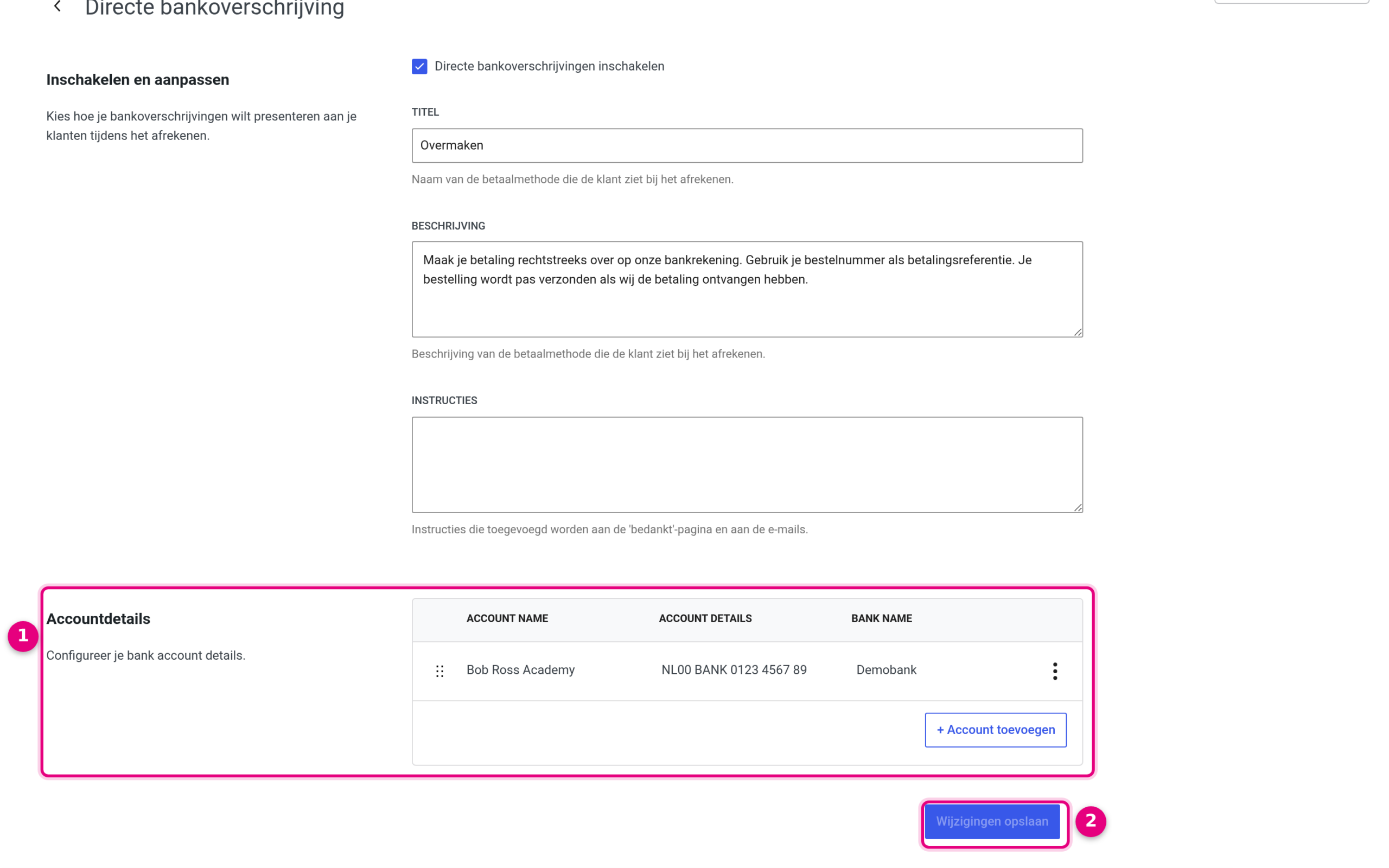 Accountdetails met je eigen IBAN invullen bij Directe bankoverschrijving