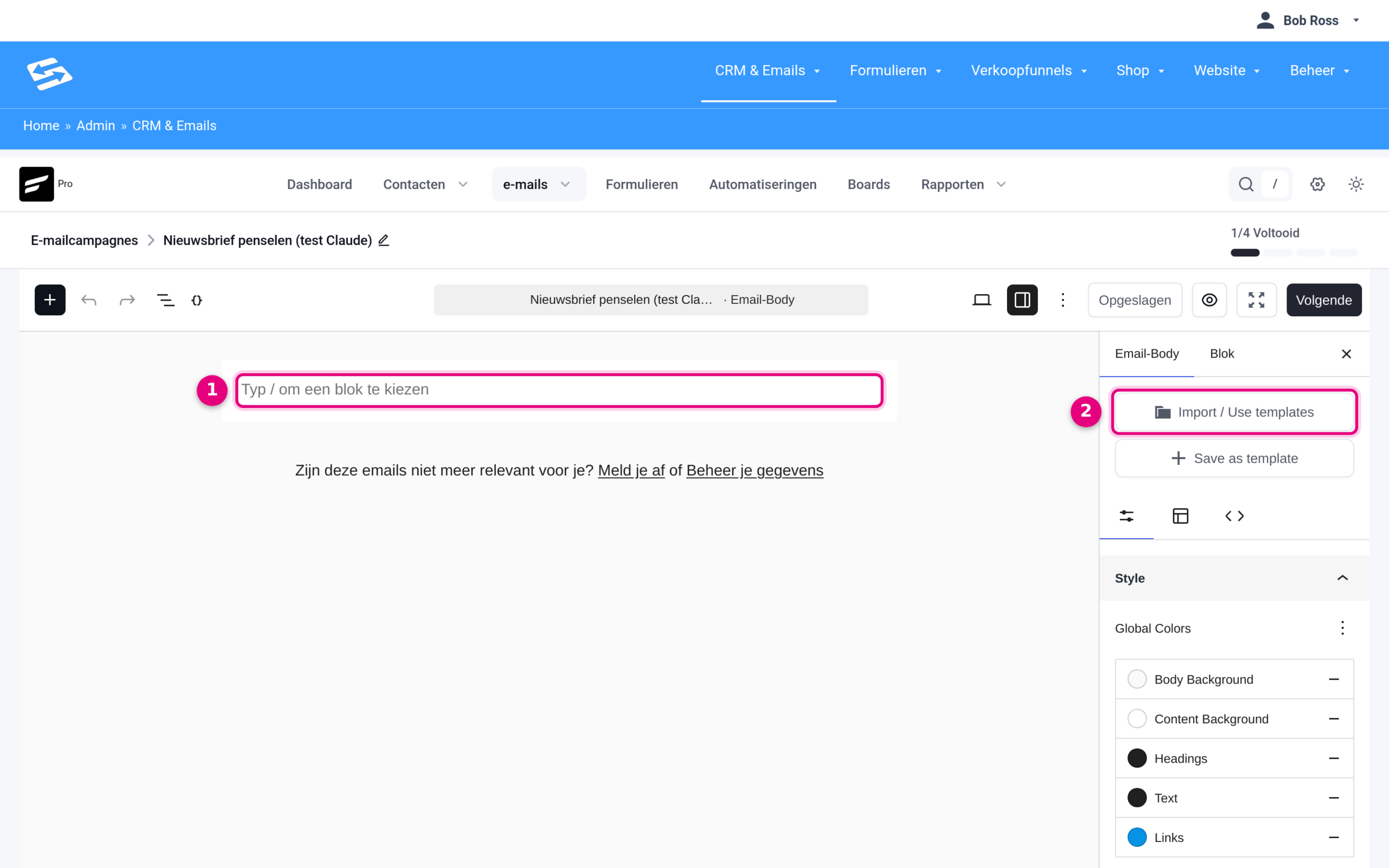 De standaard blok-editor direct na het aanmaken van een campagne, met een leeg canvas en de knop Import / Use templates in de zijbalk