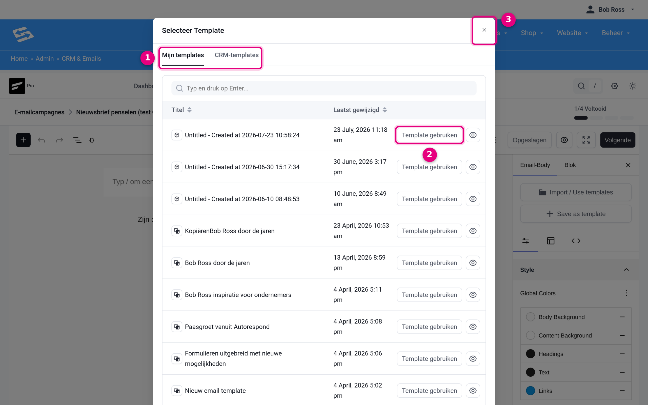Het venster Selecteer Template met de tabbladen Mijn templates en CRM-templates en per template de knop Template gebruiken