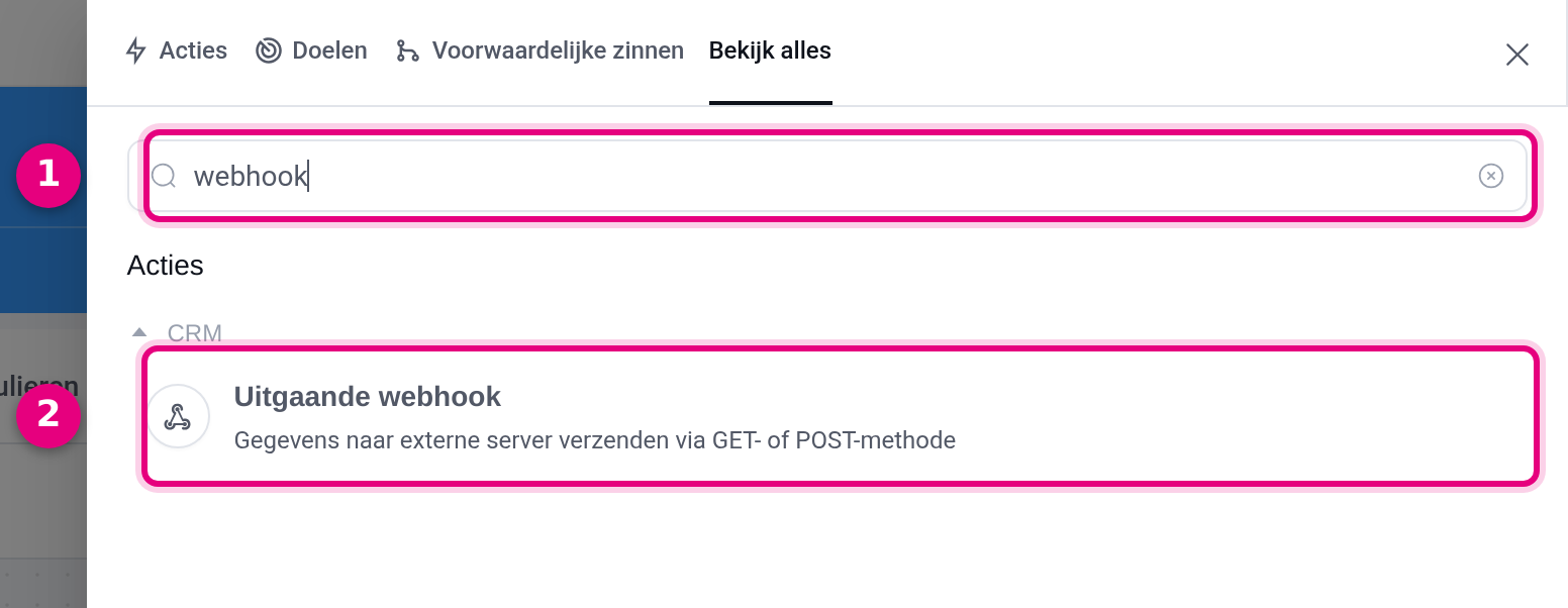 De blokkenkiezer met de zoekterm webhook en het actieblok Uitgaande webhook