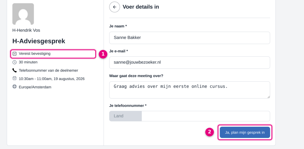 Het boekingsformulier met de melding Vereist bevestiging en een eigen tekst op de verzendknop