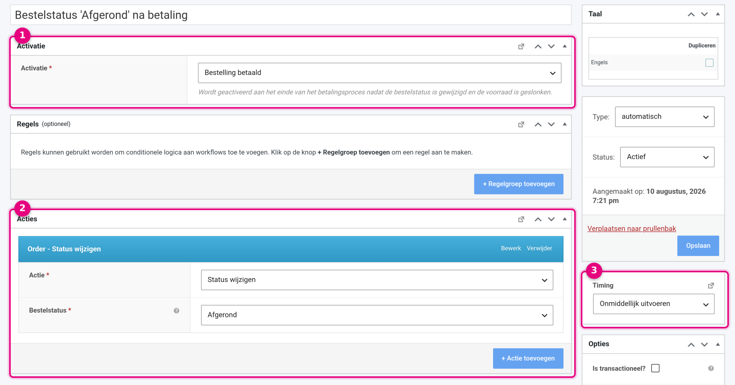 De geopende workflow met de activatie Bestelling betaald en de actie Status wijzigen naar Afgerond
