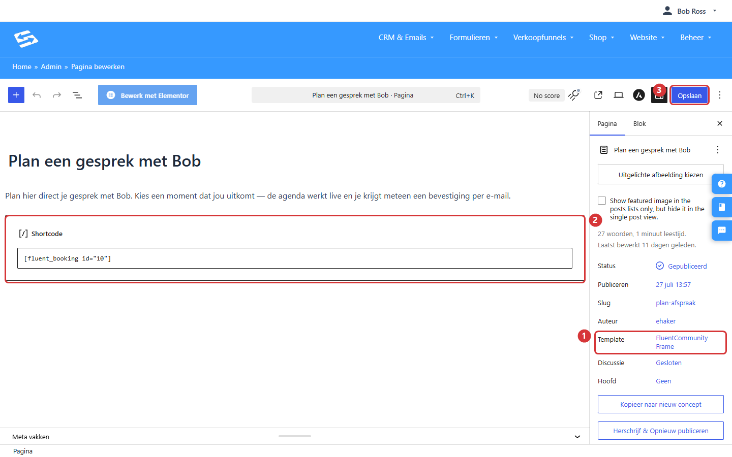 Pagina-editor met het template op FluentCommunity Frame (1), de pagina-inhoud (2) en opslaan (3)