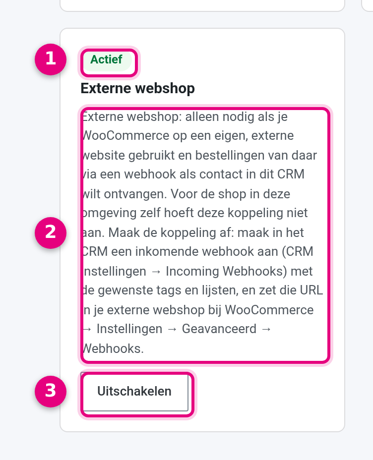 De tegel Externe webshop met status Actief en de vervolgstappen in de tegeltekst