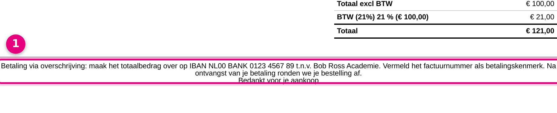 De betaalinstructie onderaan de factuur