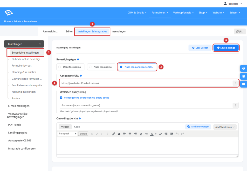 Bevestiging instellingen van een formulier, met bevestigingstype Naar een aangepaste URL en het veld Aangepaste URL ingevuld