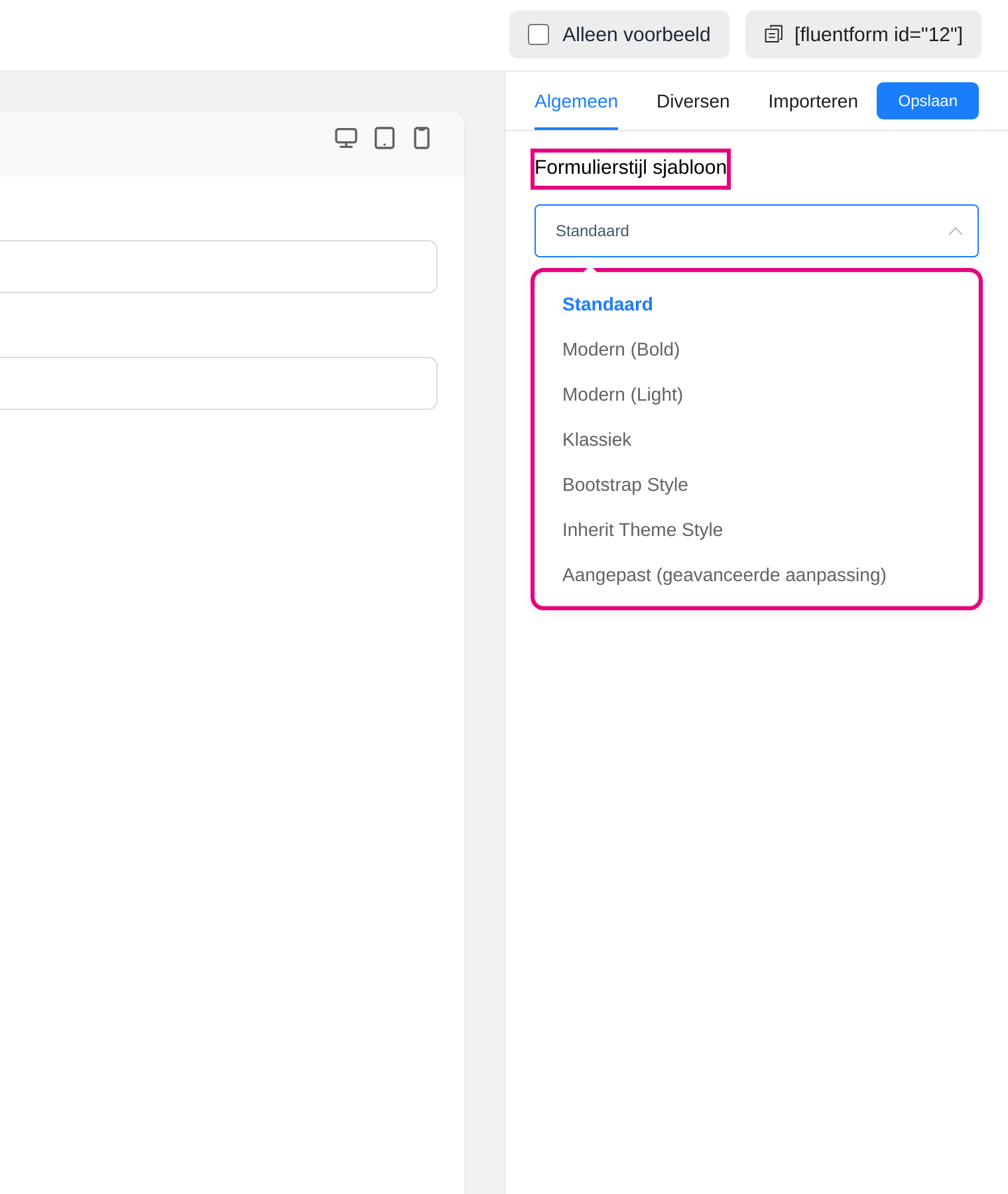 Formulierstijl sjabloon: dropdown met voorinstellingen in Voorbeeld en ontwerp