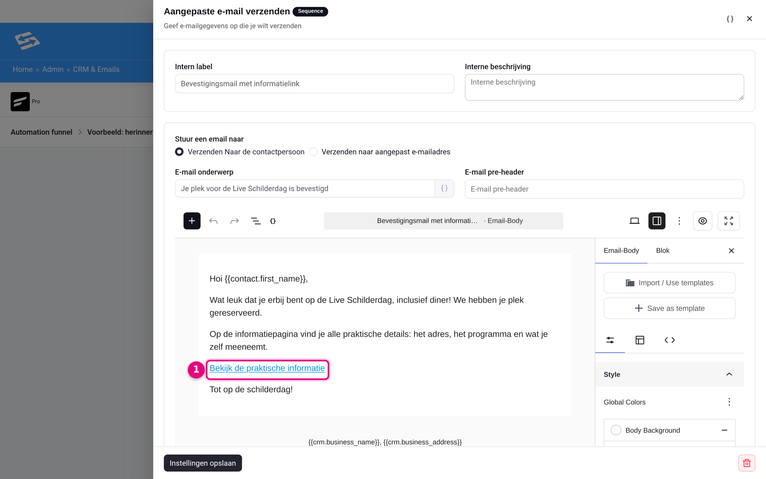 De bevestigingsmail in de automatisering met de slimme link in de tekst.
