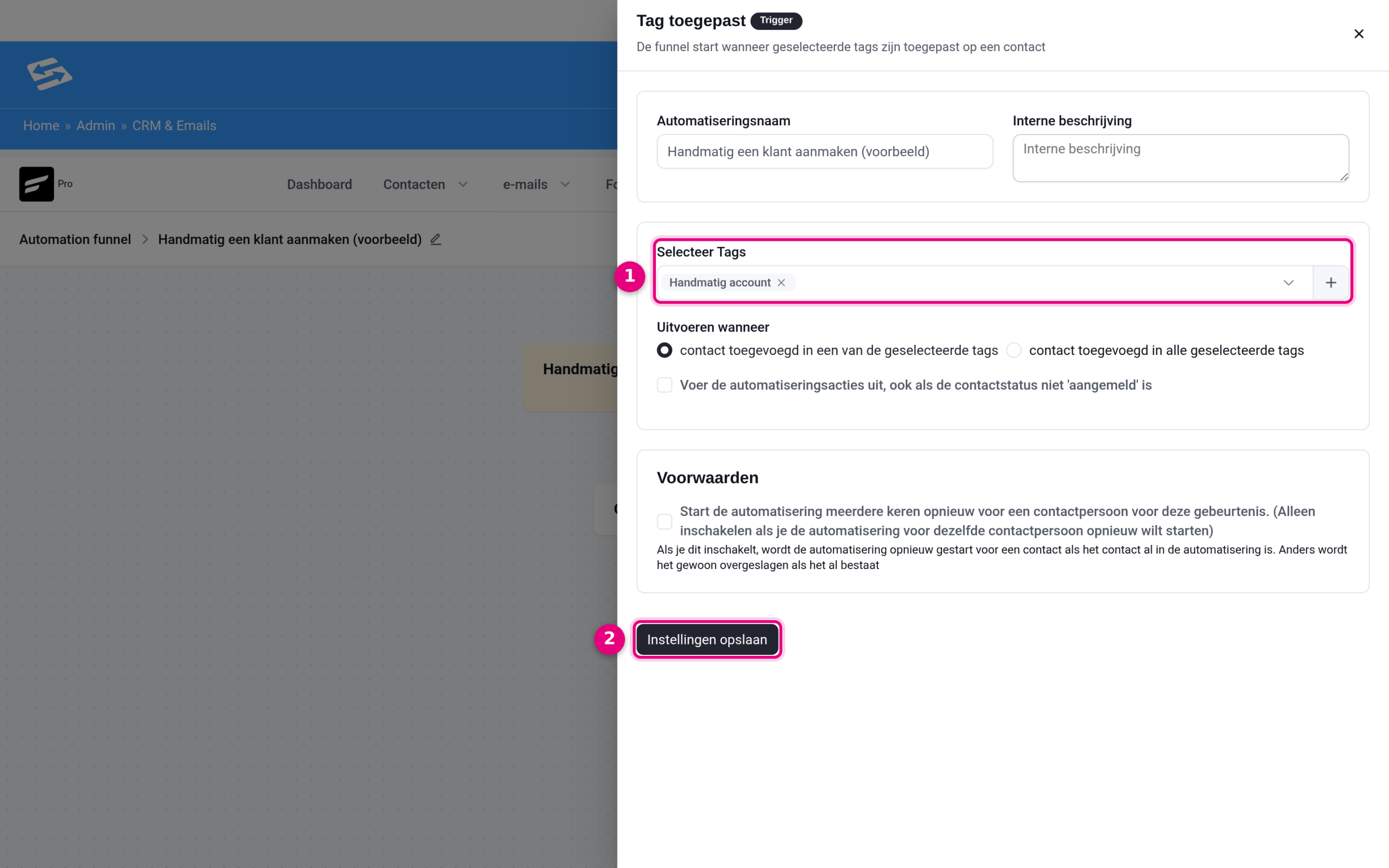 De tag selecteren bij de trigger Tag toegepast