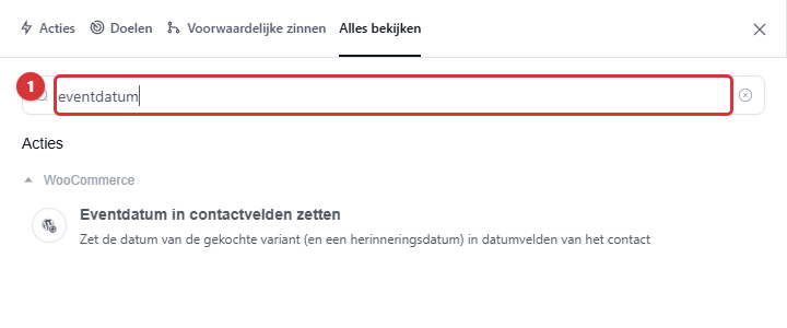 Actie kiezen met de zoekterm eventdatum en de stap Eventdatum in contactvelden zetten